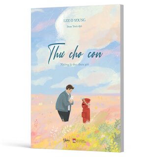 Thư Cho Con - Những Lá Thư Chưa Gửi - Lee O Young