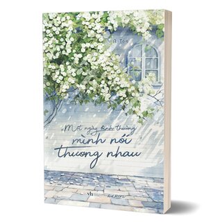 Một Ngày Bình Thường Mình Nói Thương Nhau - A Tòn