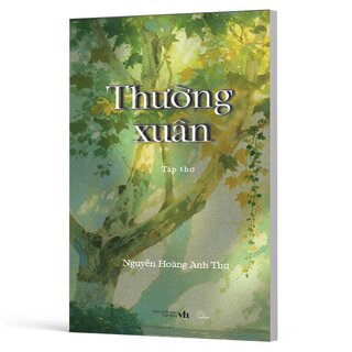 Thường Xuân - Tập Thơ - Nguyễn Hoàng Anh Thư