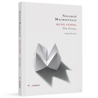 Quân Vương - The Prince - Niccolò Machiavelli