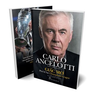 Giấc Mơ - Phá Kỷ Lục Champions League - Carlo Ancelotti, Chris Brady