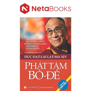Phát Tâm Bồ Đề - Đức Đạt Lai Lạt Ma (Song Ngữ Anh-Việt)
