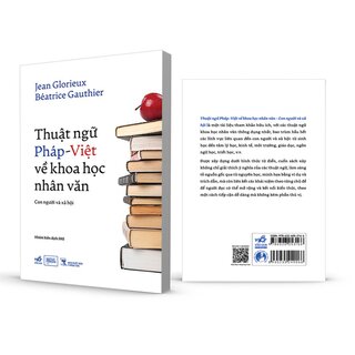 Thuật Ngữ Pháp-Việt Về Khoa Học Nhân Văn - Con Người Và Xã Hội - Jean Glorieux, Besatrice Gauthier