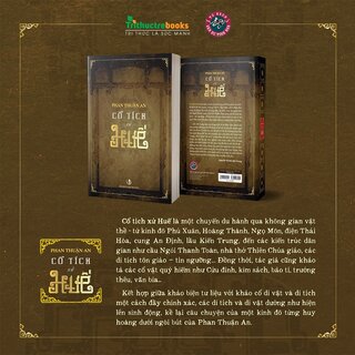Phan Thuận An Với Huế - Lịch Sử Xứ Huế, Văn Hóa Xứ Huế, Cổ Tích Xứ Huế (Bộ Hộp)