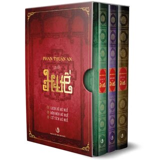 Phan Thuận An Với Huế - Lịch Sử Xứ Huế, Văn Hóa Xứ Huế, Cổ Tích Xứ Huế (Bộ Hộp)