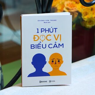 1 Phút Đọc Vị Biểu Cảm - Dương Văn Trung