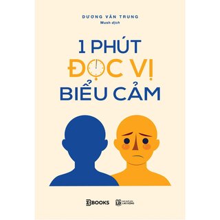1 Phút Đọc Vị Biểu Cảm - Dương Văn Trung