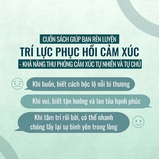 Tâm Lý Học Về Cảm Xúc - Thấu Hiểu Nội Tâm, Làm Chủ Cuộc Sống - Ban Mạn Mạn