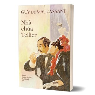 Nhà Chứa Tellier - Guy De Maupassant