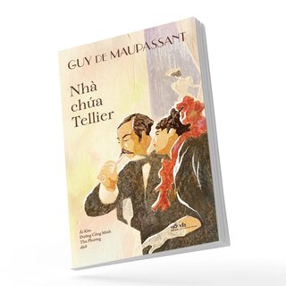 Nhà Chứa Tellier - Guy De Maupassant