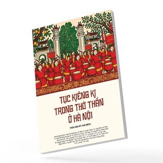 Tục Kiêng Kị Trong Thờ Thần Ở Hà Nội - Trần Văn Mỹ