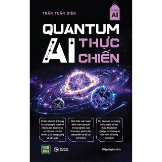 Quantum AI Thực Chiến - Trần Tuấn Diên