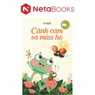 Văn Học Thiếu Nhi - Cánh Cam Và Mùa Hè - Tú Ngô