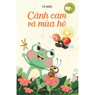 Văn Học Thiếu Nhi - Cánh Cam Và Mùa Hè - Tú Ngô