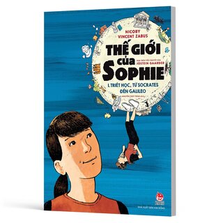 Thế Giới Của Sophie - I. Triết Học, Từ Socrates Đến Galileo
