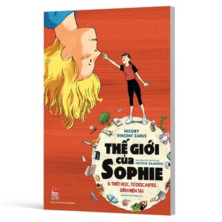 Thế Giới Của Sophie - Ii. Triết Học, Từ Descartes Đến Hiện Tại