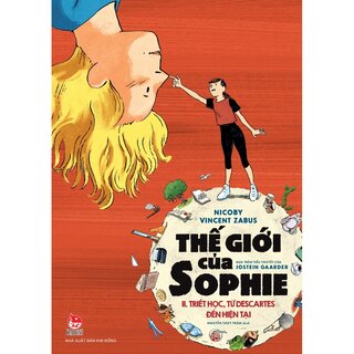 Thế Giới Của Sophie - Ii. Triết Học, Từ Descartes Đến Hiện Tại