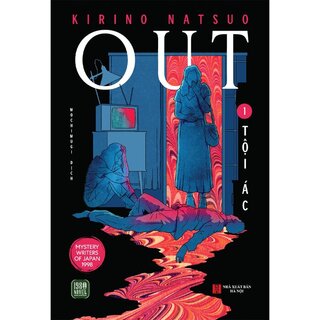Out - Lối Thoát - Kirino Natsuo (Bộ 2 Tập)