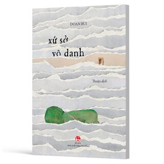 Xứ Sở Vô Danh - Doan Bui