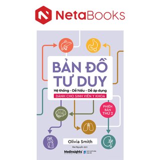 Bản Đồ Tư Duy Dành Cho Sinh Viên Y Khoa - Phiên Bản Thứ 2 - Olivia Smith