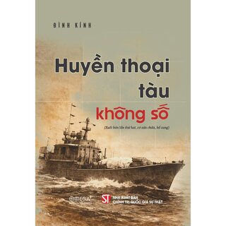 Huyền Thoại Tàu Không Số - Đình Kính