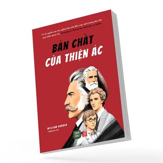 Bản Chất Của Thiện Ác - William Hubben