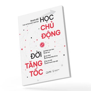 Học Chủ Động - Đời Tăng Tốc - Quỳnh Đỗ, The Introvert Writer