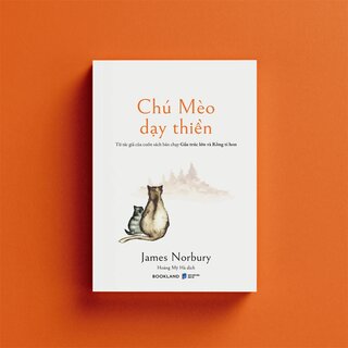 Chú Mèo Dạy Thiền - James Norbury
