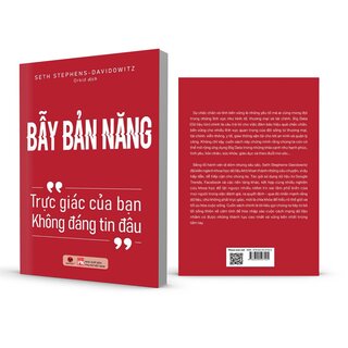 Bẫy Bản Năng - Trực Giác Của Bạn Không Đáng Tin Đâu - Seth Stephens-Davidowitz