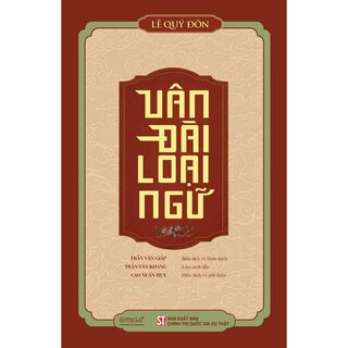 Vân Đài Loại Ngữ - Lê Quý Đôn (Bìa Cứng)