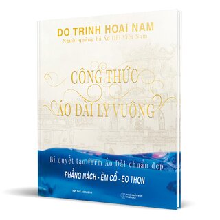 Công Thức Áo Dài Ly Vuông - Đỗ Trịnh Hoài Nam (Bìa Cứng)
