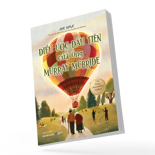 Điều Ước Đầu Tiên Của Ông Murray McBride - Joe Siple
