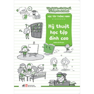 Học Tập Thông Minh - Kỹ Thuật Học Tập Đỉnh Cao - Viện Nghiên Cứu Độc Giả Tiểu Học Dook Reads