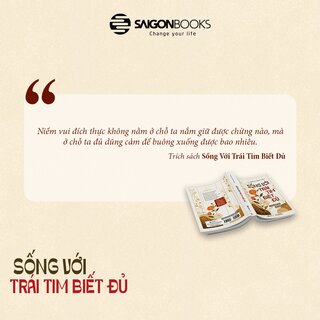 Sống Với Trái Tim Biết Đủ - Lòng Biết Đủ - An Nhiều Hơn - Thích Pháp Hòa