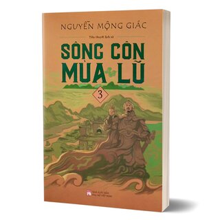 Sông Côn Mùa Lũ - Tập 3 - Nguyễn Mộng Giác