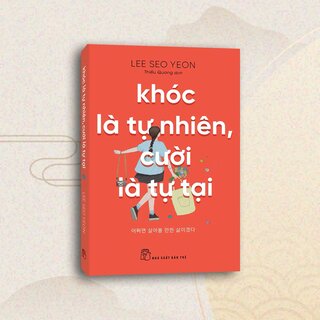 Khóc Là Tự Nhiên, Cười Là Tự Tại - Lee Seo Yeon