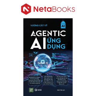 Agentic AI Ứng Dụng - Vương Cát Vỹ