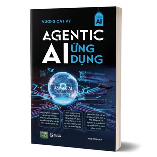 Agentic AI Ứng Dụng - Vương Cát Vỹ