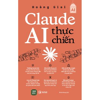 Claude AI Thực Chiến - Hoàng Giai
