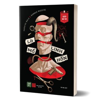 Lò Mổ Linh Hồn - Hannah Maguire, Suruthi Bala (Sách Bỏ Túi)