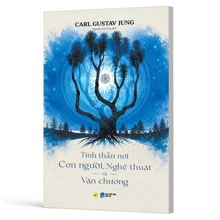 Tinh Thần Nơi Con Người, Nghệ Thuật Và Văn Chương - Carl Gustav Jung