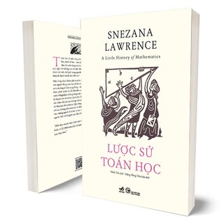 Lược Sử Toán Học - Snezana Lawrence