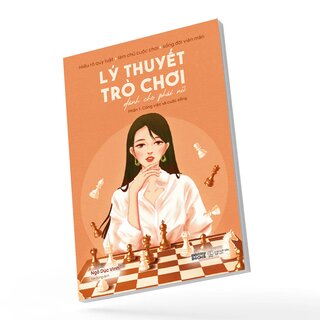 Lý Thuyết Trò Chơi Dành Cho Phái Nữ - Phần 1 - Công Việc Và Cuộc Sống - Ngô Dục Vinh