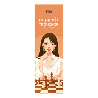 Lý Thuyết Trò Chơi Dành Cho Phái Nữ - Phần 1 - Công Việc Và Cuộc Sống - Ngô Dục Vinh