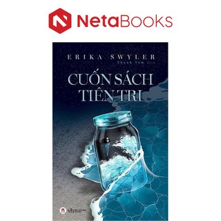 Cuốn Sách Tiên Tri - Erika Swyler