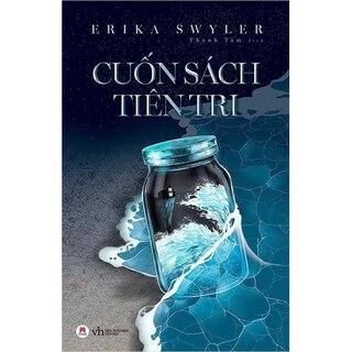 Cuốn Sách Tiên Tri - Erika Swyler