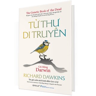 Tử Thư Di Truyền - Cõi Mộng Darwin - Richard Dawkins (Bìa Cứng)