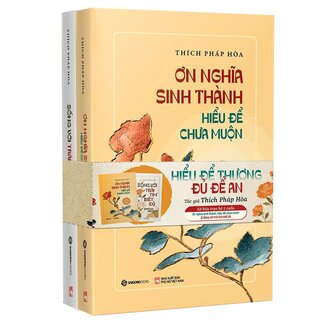 Bộ Sách Hiểu Để Thương - Đủ Để An - Thích Pháp Hòa (Bộ 2 Cuốn)