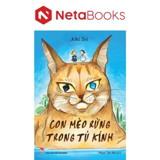 Con Mèo Rừng Trong Tủ Kính - Alki Zei