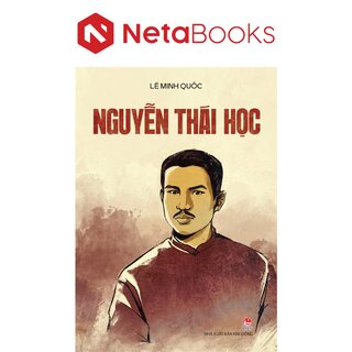 Nguyễn Thái Học - Lê Minh Quốc